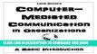 [PDF] Computer-Mediated Communication in Organizations: A Basic Introduction Full Online