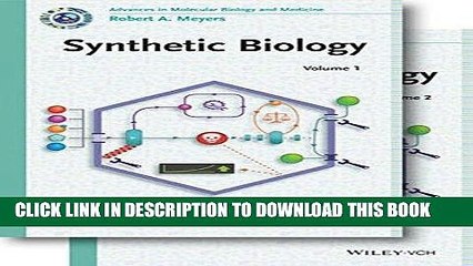 Best Seller Synthetic Biology, 2 Volume Set (Current Topics from the Encyclopedia of Molecular