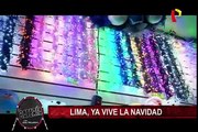 Lima ya vive la Navidad: en busca de las mejores ofertas en Mesa Redonda