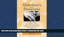 Best books  Alzheimerâ€™s and Dementia: A Practical and Legal Guide for Nevada Caregivers online