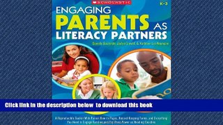 Read book  Engaging Parents as Literacy Partners: A Reproducible Toolkit With Parent How-to Pages,