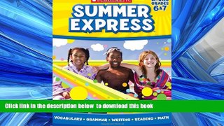 liberty book  Summer Express Between Sixth and Seventh Grade BOOOK ONLINE