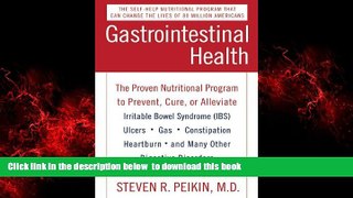 Best books  Gastrointestinal Health: The Proven Nutritional Program to Prevent, Cure, or Alleviate