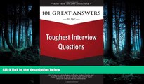 FULL ONLINE  101 Great Answers to the Toughest Interview Questions
