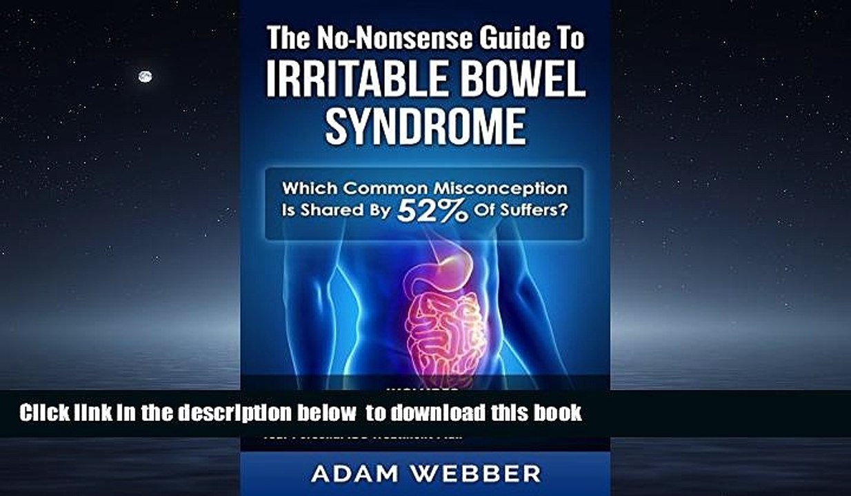 Read books  The No-Nonsense Guide To Irritable Bowel Syndrome (IBS) (Digestive Disorders: Leaky
