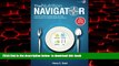 liberty book  The NUTRITION NAVIGATOR [US]: Find the Perfect Portion Sizes for Your Fructose,