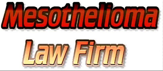 MESOTHELIOMA LAW FIRM ($179)