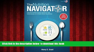 Read book  The NUTRITION NAVIGATOR [US]: Find the Perfect Portion Sizes for Your Fructose, Lactose
