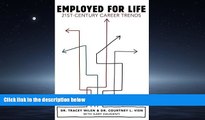 Fresh eBook  Employed for Life: 21st-Century Career Trends