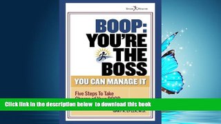 Read books  BOOP: You re the Boss (You Can Manage It) BOOOK ONLINE