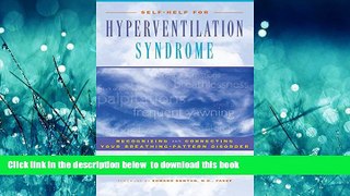Best books  Self-Help for Hyperventilation Syndrome: Recognizing and Correcting Your Breathing