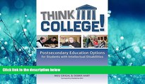 FULL ONLINE  Think College!: Postsecondary Education Options for Students with Intellectual