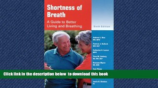 Best book  Shortness of Breath: A Guide to Better Living and Breathing BOOK ONLINE