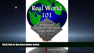 Fresh eBook  Real World 101: A Survival Guide to Life After High School