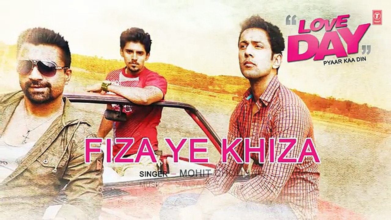 FIZA YE KHIZA Lyrical Video   LOVE DAY - PYAAR KAA DIN   Ajaz Khan   Sahil Anand   Harsh Naagar