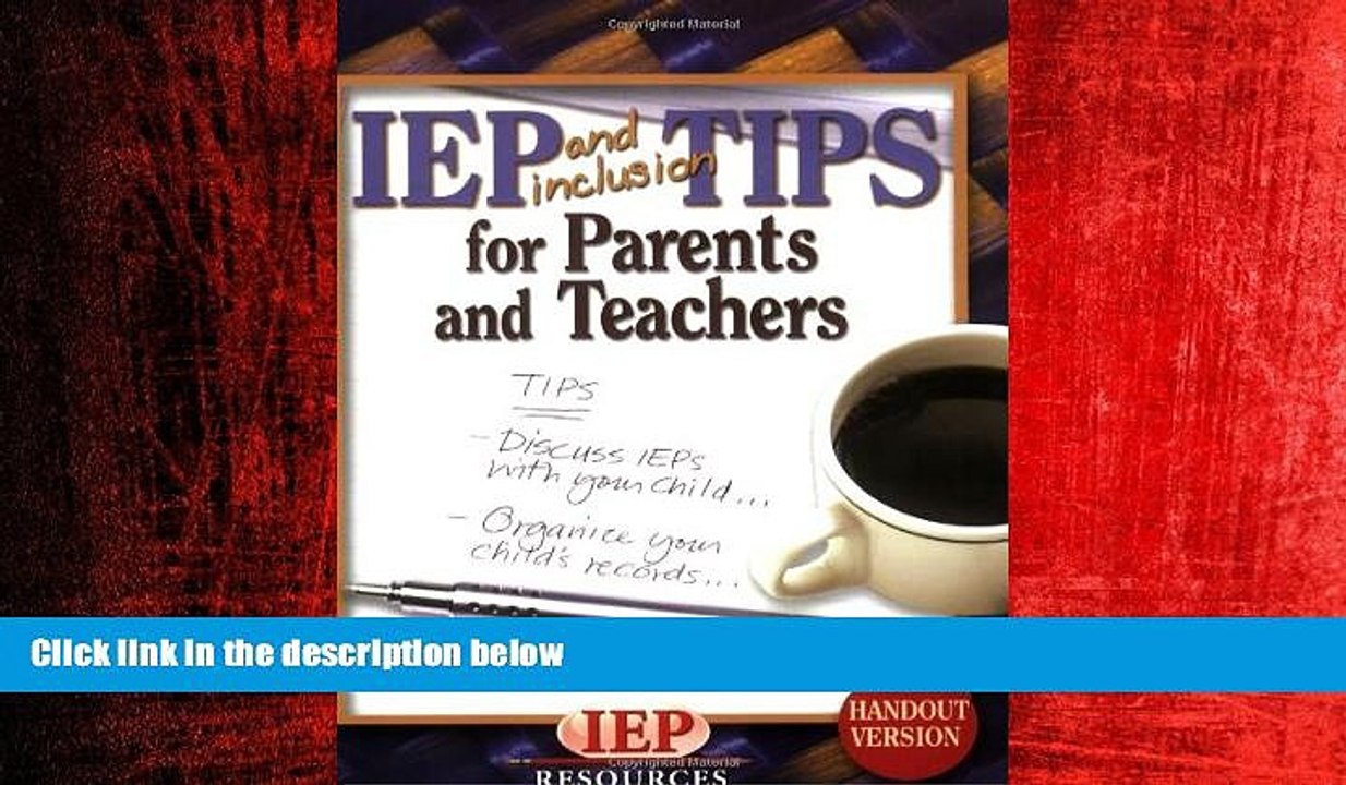FREE DOWNLOAD  IEP and Inclusion Tips for Parents and Teachers Handout Version  BOOK ONLINE
