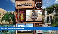 Buy  Pennsylvania Curiosities (Curiosities Series) Clark DeLeon  Full Book
