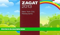 Buy  2013 New York City Restaurants (Zagat Survey: New York City Restaurants)   Full Book