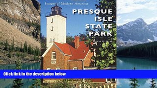 Buy  Presque Isle State Park (Images of Modern America) Eugene H. Ware  Full Book