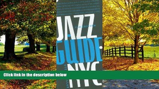 PDF  Jazz Guide,  New York City, 2nd Edition Steve Dollar  Full Book