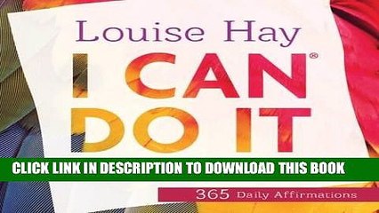 [PDF] I Can Do ItÂ® 2017 Calendar: 365 Daily Affirmations Full Online