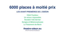 L'Odéon est à vous - Les avant-premières de l'Odéon-Théâtre de l'Europe