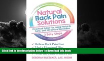 Best book  Natural Back Pain Solutions: Relieve Back Pain Fast, Heal a Herniated Disc, and Avoid