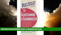 liberty book  User s Guide to Glucosamine and Chondroitin: Don t Be a Dummy - Become an Expert on