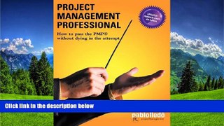 eBook Here Project Management Professional: How to pass the PMPÂ® without dying in the attempt
