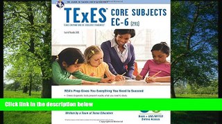 Fresh eBook TExES Core Subjects EC-6 (291) Book + Online (TExES Teacher Certification Test Prep)