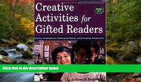 READ book  Creative Activities for Gifted Readers: Dynamic Investigations, Challenging Projects,