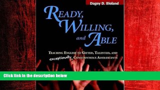 READ book  Ready, Willing, and Able: Teaching English to Gifted, Talented, and Exceptionally