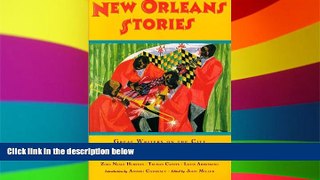 Buy NOW  New Orleans Stories: Great Writers on the City  Full Ebook