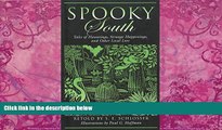 PDF  Spooky South: Tales of Hauntings, Strange Happenings, and Other Local Lore S. E. Schlosser