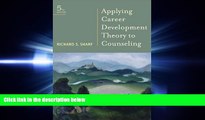 Online eBook  Applying Career Development Theory to Counseling (Graduate Career Counseling)