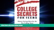 Online eBook  College Secrets for Teens: Money Saving Ideas for the Pre-College Years