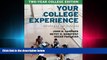 Pdf Online  Your College Experience, Two-Year College Edition: Strategies for Success