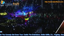 The Comedy Get Down Tour: Cedric The Entertainer, Eddie Griffin, D.L. Hughley