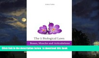 Read book  The 5 Biological Laws: Bones, Muscles and Articulations: Dr. Hamer s New Medicine
