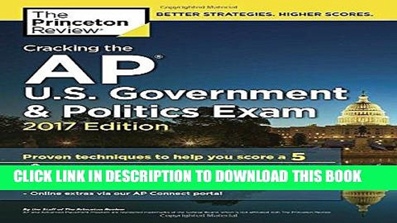 [PDF] Cracking the AP U.S. Government   Politics Exam, 2017 Edition: Proven Techniques to Help You