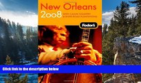 Buy NOW Fodor s Fodor s New Orleans 2008 (Fodor s Gold Guides)  On Book