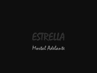 Estrella-Mortal Adelante