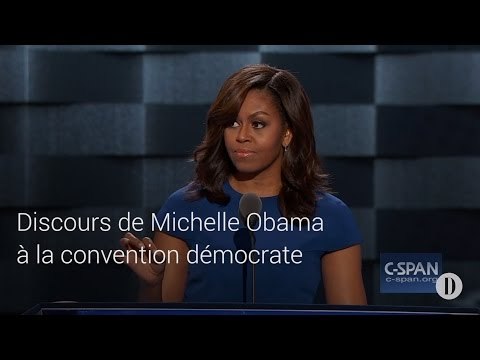 Discours de Michelle Obama à la convention démocrate