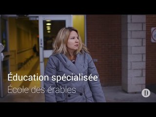 Éducation spécialisée à l'École des érables