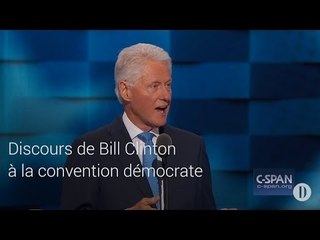 Discours de Bill Clinton à la convention démocrate