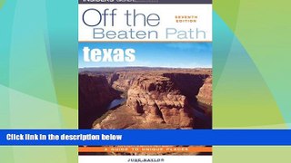 #A# Texas Off the Beaten Path, 7th (Off the Beaten Path Series)  Audiobook Epub