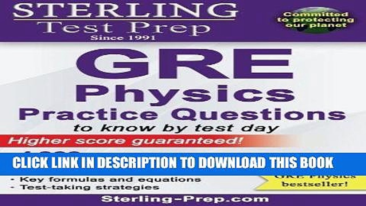[PDF] Sterling Test Prep GRE Physics Practice Questions: High Yield GRE Physics Questions with