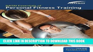 [PDF] NASM Essentials Of Personal Fitness Training: Fourth Edition Revised Popular Colection