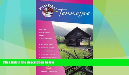 #A# Hidden Tennessee: Including Nashville, Memphis, and the Great Smoky Mountains  Epub Download