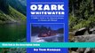 Buy Tom Kennon Ozark Whitewater  Hardcover